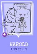 Harold and cells