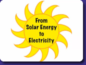 From Solar Energy to Electricity